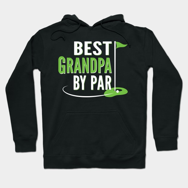Funny Best Grandpa By Par Hoodie by Elvdant